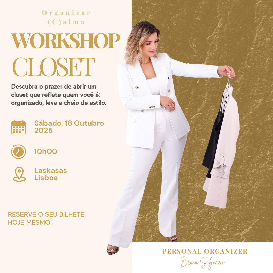 Organiza o seu Closet - Lisboa